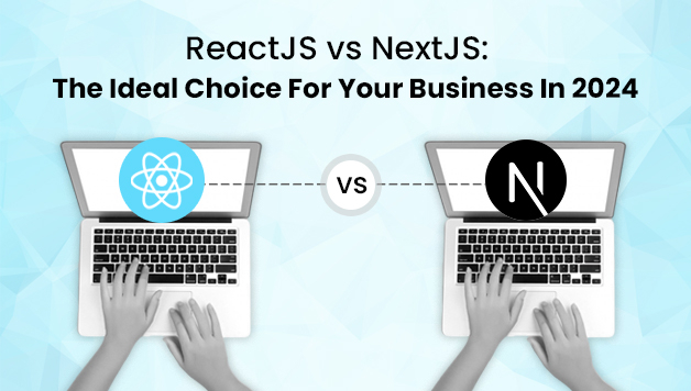 ReactJS vs NextJS